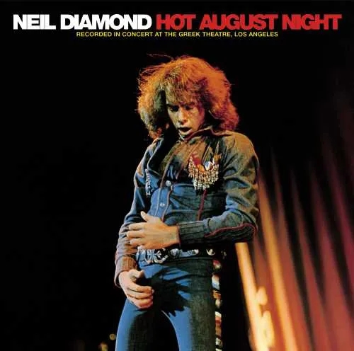 Album artwork for Hot August Night by Neil Diamond