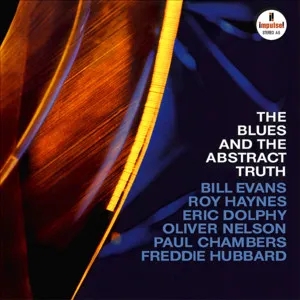 Album artwork for The Blues And The Abstract Truth (Verve Acoustic Sounds Series) by Oliver Nelson