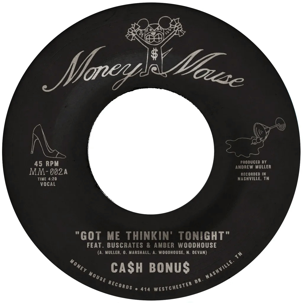 Album artwork for Got Me Thinkin' Tonight / Joy and Pain by CA$H BONUS