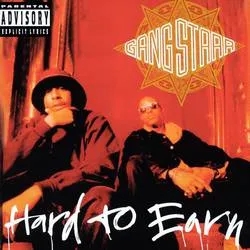 Album artwork for Hard to Earn by Gang Starr