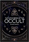 Album artwork for The Little Book of the Occult: An Introduction to Dark Magick by Astrid Carvel
