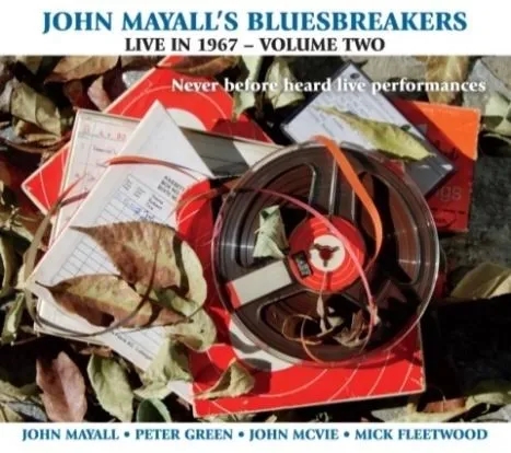 Album artwork for Live in 1967 Vol 2 by John Mayall's Bluesbreakers