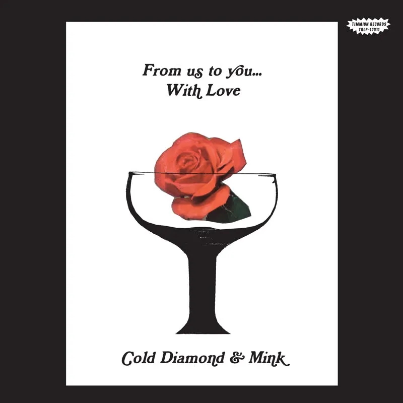 Album artwork for From Us To You... With Love by Cold Diamond and Mink