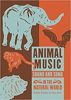 Album artwork for Animal Music by Tobias Fischer, Lara Cory