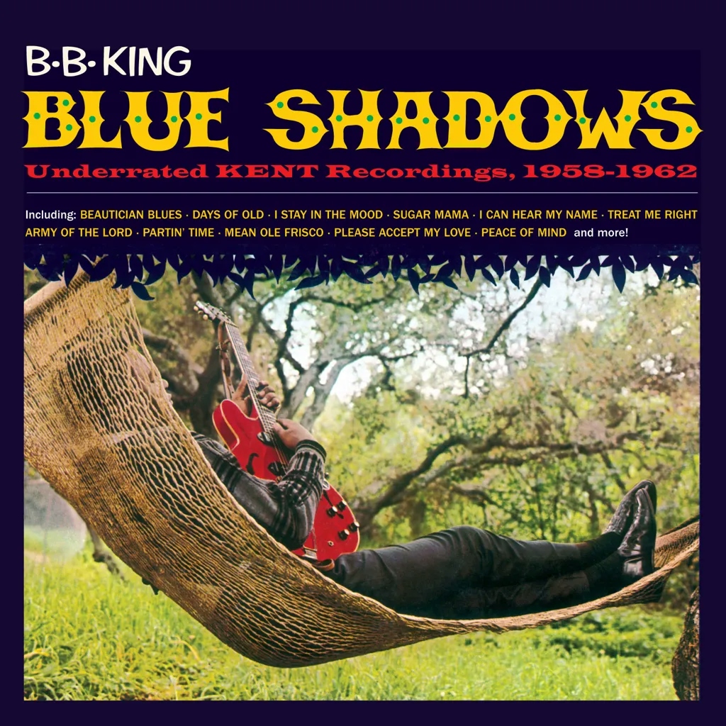 Album artwork for Blue Shadows - Underrated Kent singles 1958 - 1962 by BB King