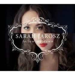 Album artwork for Follow Me Down by Sarah Jarosz