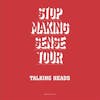 Album artwork for Stop Making Sense Tour by Talking Heads