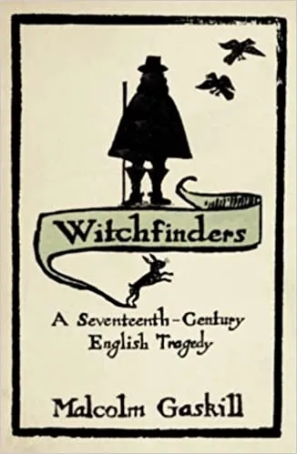 Album artwork for Witchfinders by Malcolm Gaskill