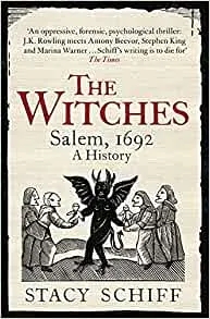 Album artwork for The Witches: Salem, 1692 by Stacy Schiff