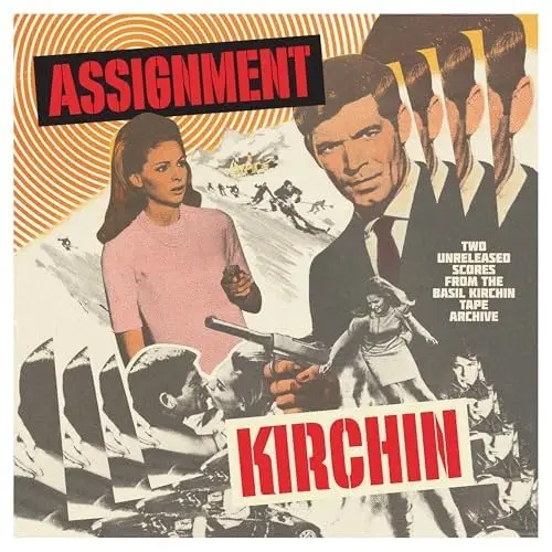 Album artwork for Assignment Kirchin - Two Unreleased Scores From the Kirchin Tape Archive by Basil Kirchin
