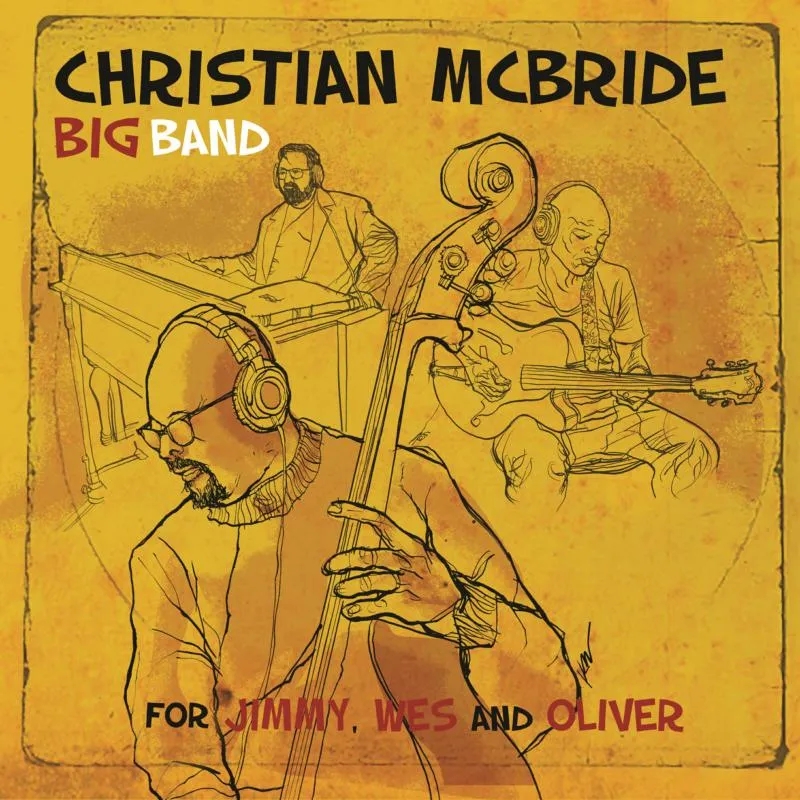Album artwork for For Jimmy, Wes and Oliver by Christian McBride