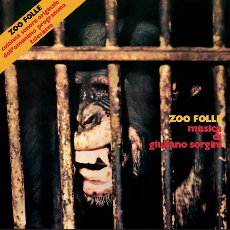Album artwork for Zoo Folle (Extended Reissue) by Giuliano Sorgini