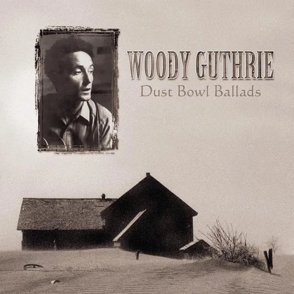 Album artwork for Dust Bowl Ballads [Buddha] by Woody Guthrie