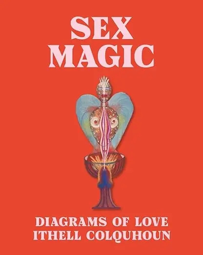 Album artwork for Sex Magic: Ithell Colquhoun's Diagrams of Love by Amy Hale