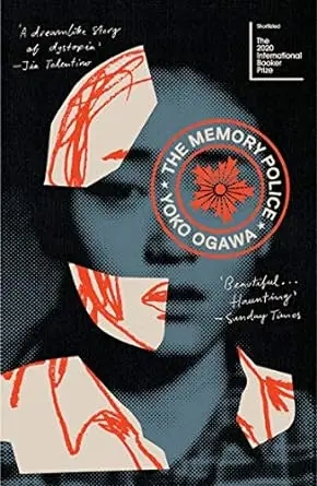 Album artwork for The Memory Police by Yoko Ogawa 