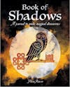Album artwork for Book of Shadows: A Journal to Make Magical Discoveries by Silver Raven