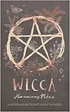 Album artwork for Wicca: A modern guide to witchcraft and magick by Harmony Nice