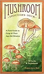 Album artwork for Mushroom Spotter's Deck: A Field Guide to Fungi & Their Age-Old Wisdom  by Megan Lynn Kott