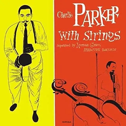 Album artwork for Charlie Parker With Strings by Charlie Parker