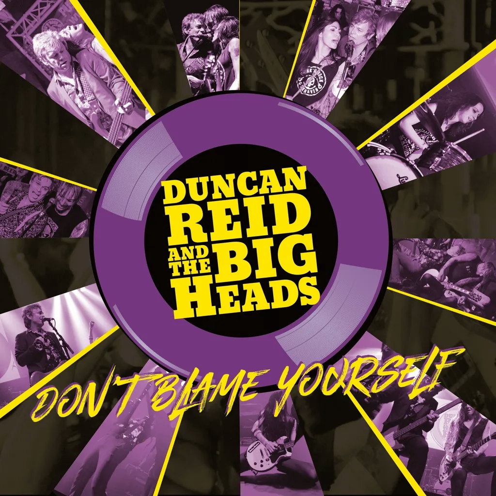 Album artwork for Don’t Blame Yourself by Duncan Reid and the Big Heads
