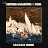 Album artwork for Sparkle Hard by Stephen Malkmus and The Jicks