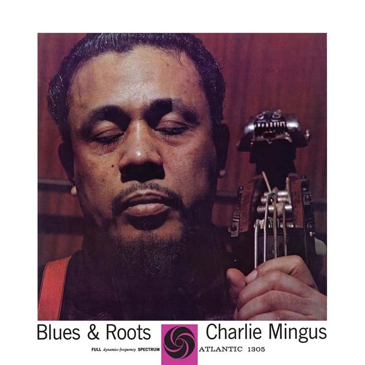 Album artwork for Album artwork for Blues & Roots by Charles Mingus by Blues & Roots - Charles Mingus
