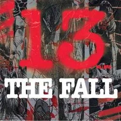 Album artwork for 13 Killers by The Fall