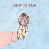 Album artwork for New To You by Bread Pilot