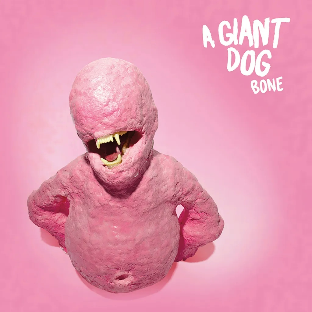 Album artwork for Bone by A Giant Dog
