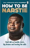 Album artwork for How to Be Narstie by Big Narstie