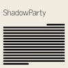 Album artwork for ShadowParty by ShadowParty