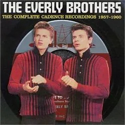 Album artwork for The Cadence Sessions Volume 2 1957-1960 by The Everly Brothers