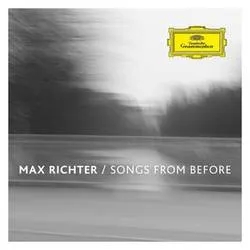 Album artwork for Songs From Before by Max Richter