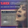 Album artwork for Spaceball : The American Radio Sessions by T Rex