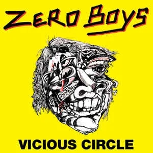 Album artwork for Vicious Circle by Zero Boys