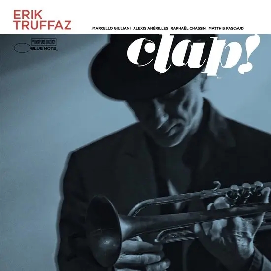 Album artwork for Clap! by Erik Truffaz