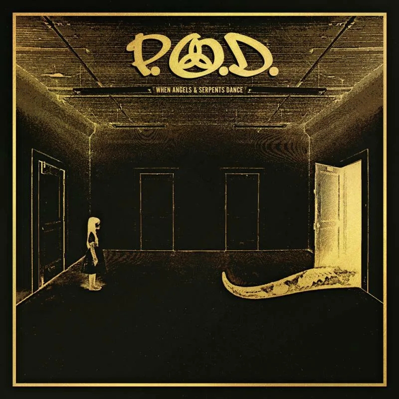 Album artwork for When Angels and Serpents Dance by  P.O.D.