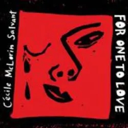 Album artwork for For One To Love by Cecile McLorin Salvant