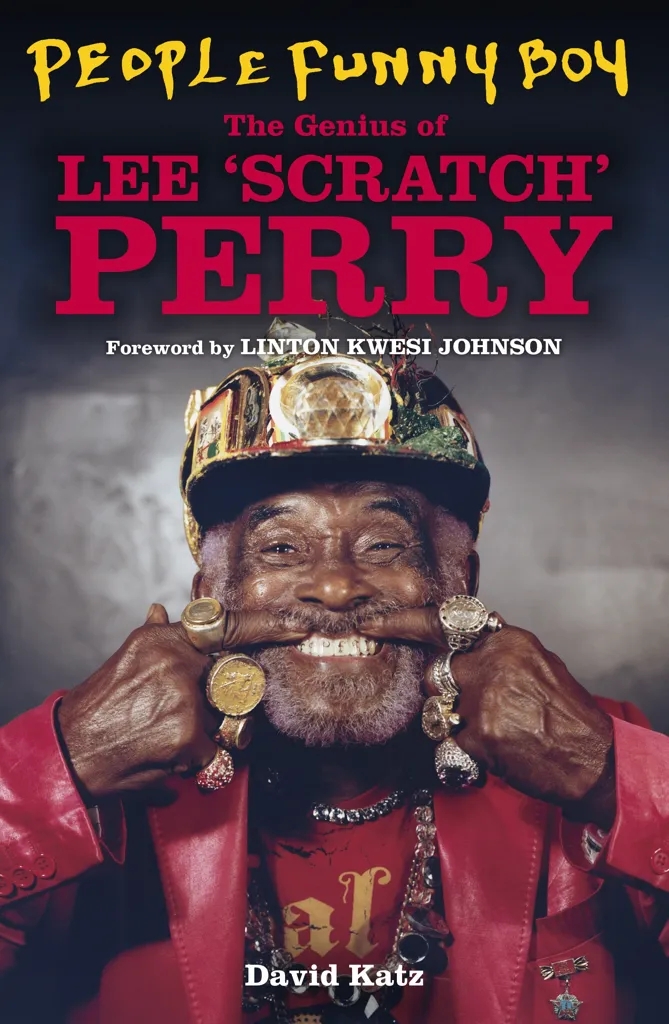 Album artwork for Album artwork for People Funny Boy The Genius of Lee 'Scratch' Perry by David Katz by People Funny Boy The Genius of Lee 'Scratch' Perry - David Katz