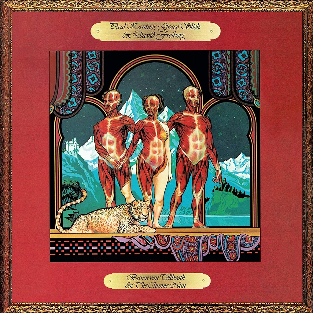 Album artwork for Baron Von Tollbooth And The Chrome Nun by Paul Kantner, Grace Slick and David Freiberg