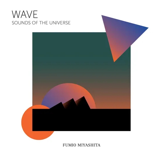 Album artwork for Wave Sounds Of The Universe by Fumio Miyashita
