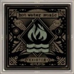 Album artwork for Exister by Hot Water Music