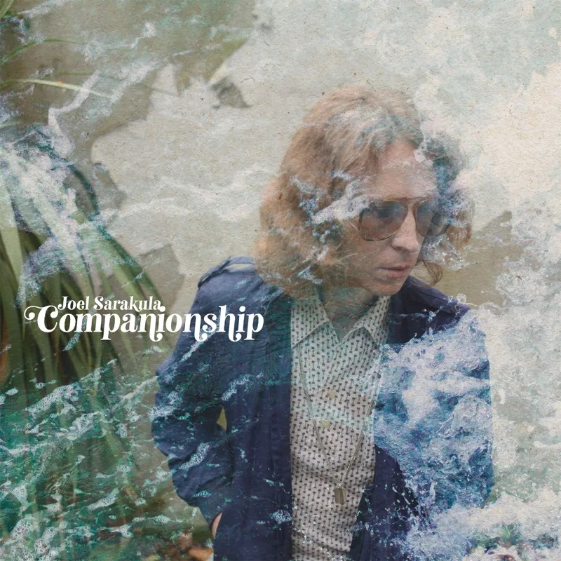 Album artwork for Companionship by Joel Sarakula