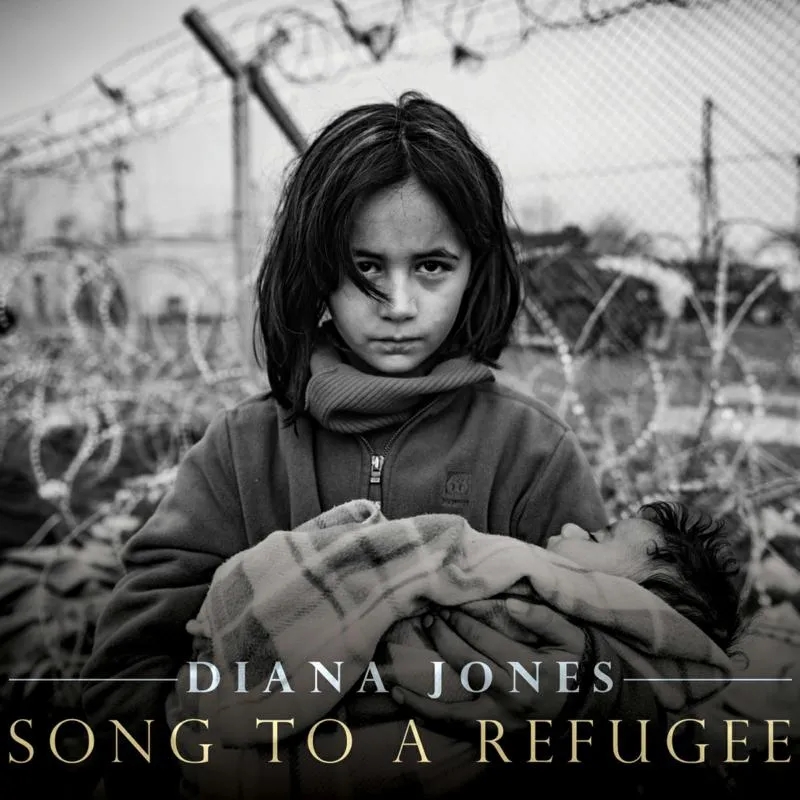 Album artwork for Song To A Refugee by Diana Jones