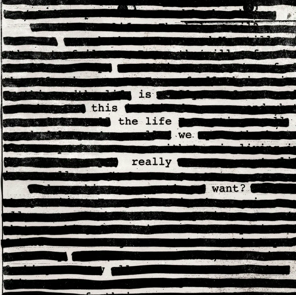 Album artwork for Is This The Life We Really Want? by Roger Waters