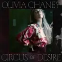 Album artwork for Circus of Desire by Olivia Chaney