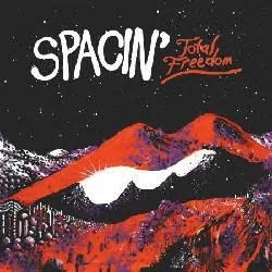 Album artwork for Total Freedom by Spacin