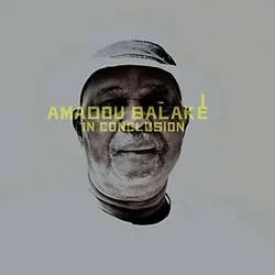 Album artwork for In Conclusion by Amadou Balake