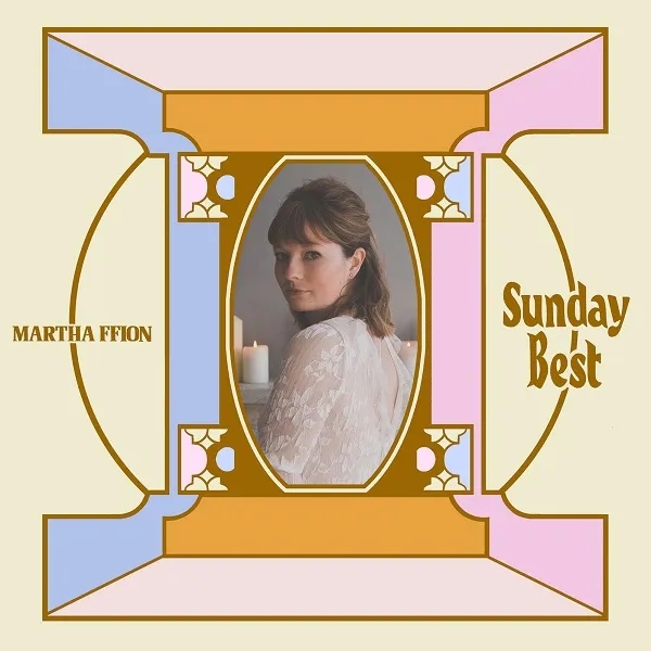 Album artwork for Sunday Best by Martha Ffion