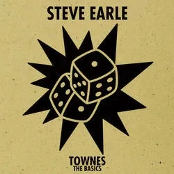 Album artwork for Townes: The Basics by Steve Earle